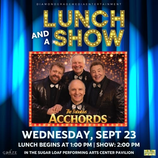 Lunch and a Show - Sugar Loaf Performing Arts Center, Sept 23